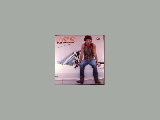 Bruce Springsteen - COVER ME (4 MIXES)